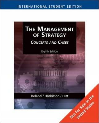 The Management of Strategy: Concepts and Cases